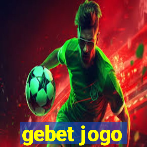 gebet jogo